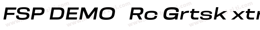 FSP DEMO   Rc Grtsk xtrWd字体转换